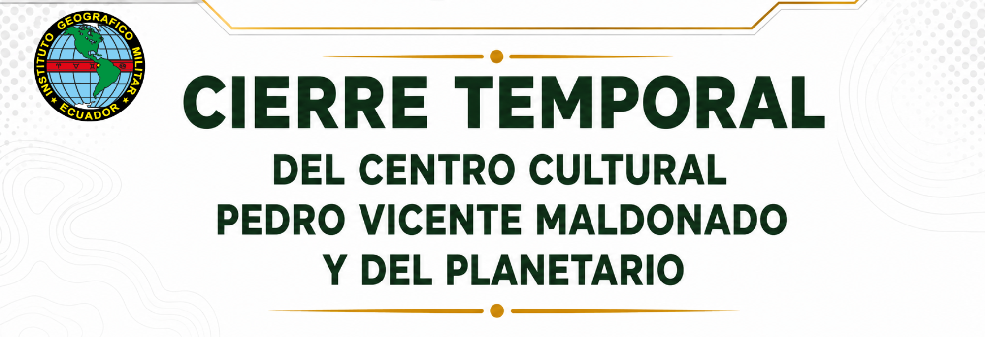Cierre temporal CCPVM y del Planetario